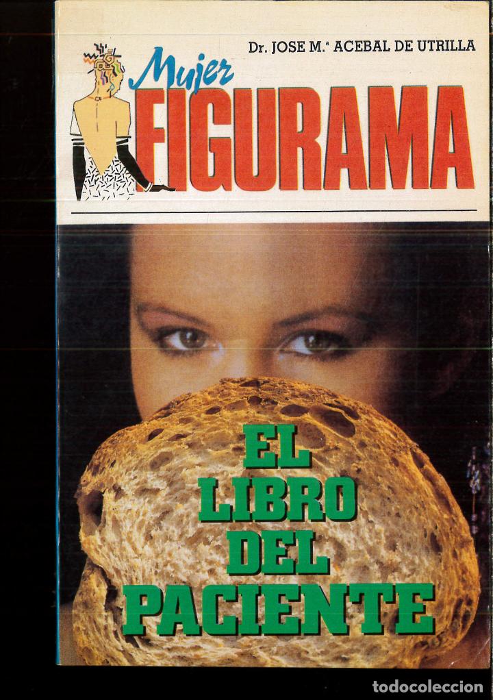Libros: EL LIBRO DEL PACIENTE - Dr. Jose M&ordf; Acebal De Utrilla - Foto 1