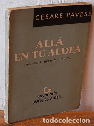Libros: ALL&Aacute; EN TU ALDEA. - CESARE PAVESE - Foto 1