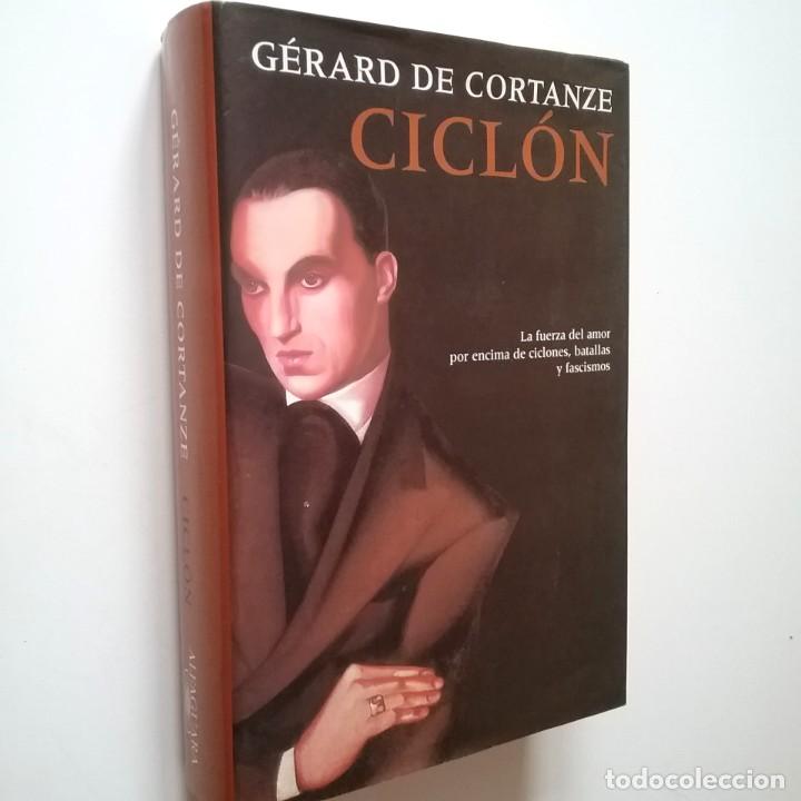 Libros: G&eacute;rard de Cortanze - Cicl&oacute;n - Foto 1