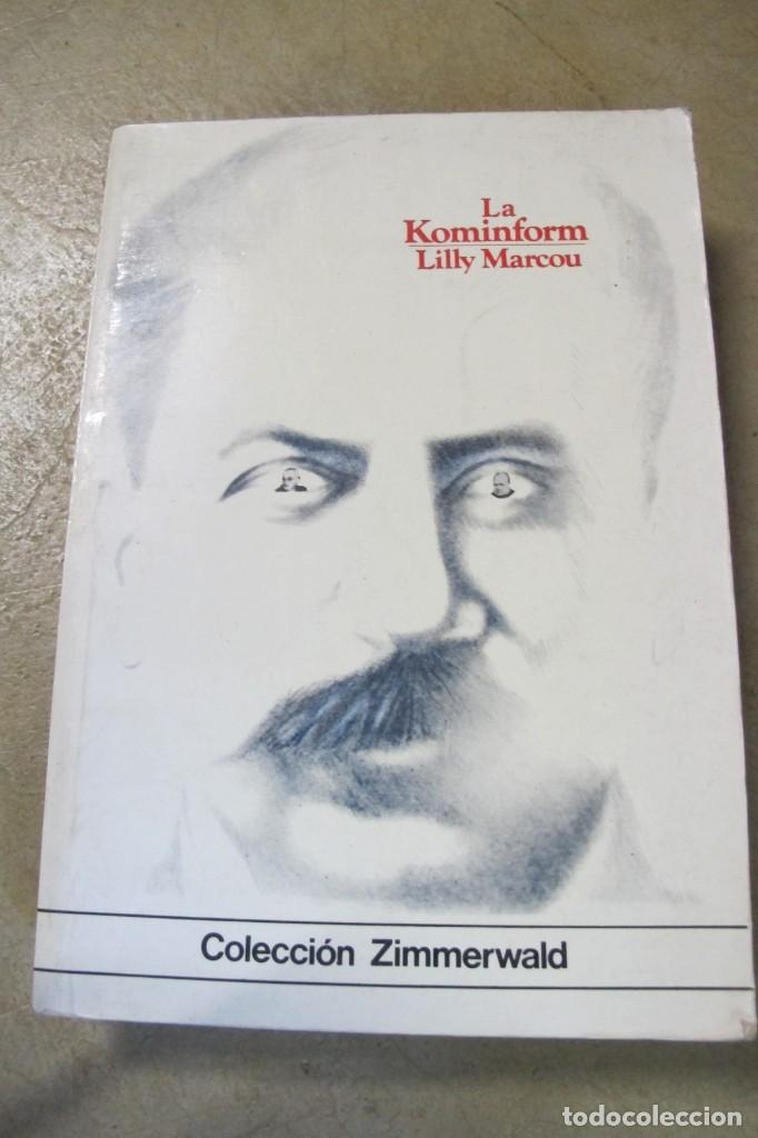 Libros: LA KOMINFORM. LILLY MARCOU - Foto 1