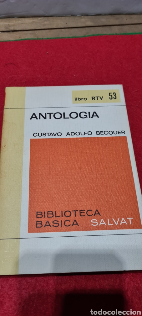 Libros: Antologia. Gustavo Adolfo Becquer. Biblioteca b&aacute;sica Salvat. - Foto 1