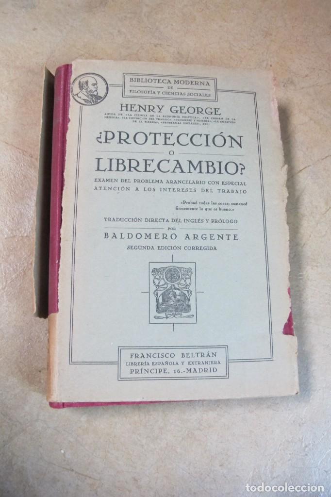 Libros: PROTECCION O LIBRECAMBIO ? HENRY GEORGE - Foto 1