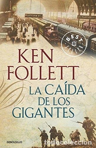 Libros: La ca&iacute;da de los gigantes - Follett, Ken - Foto 1