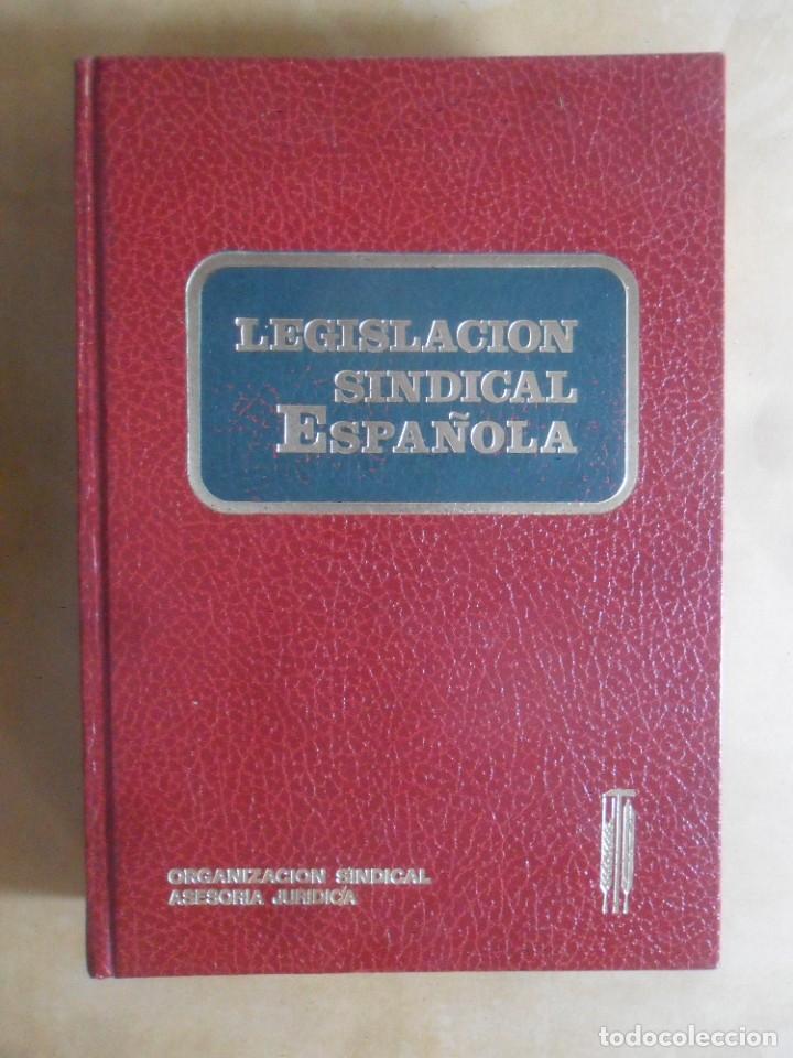 Libros: LEGISLACION SINDICAL ESPA&Ntilde;OLA - EDICIONES POPULARES - 1973 - Foto 1