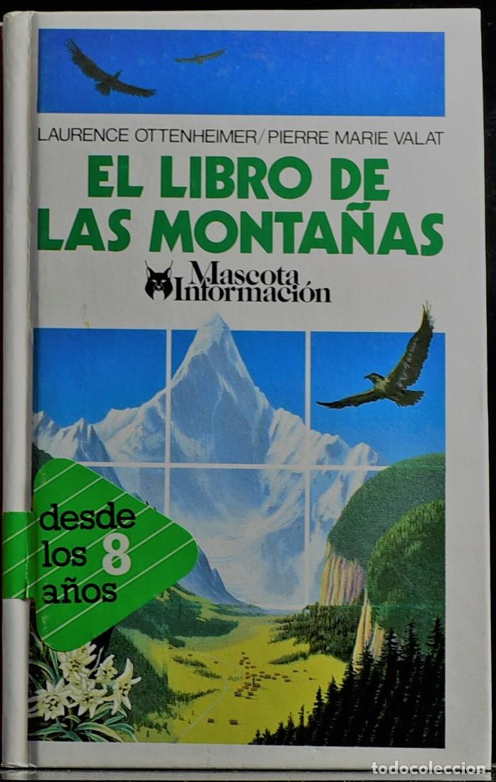 Libros: El libro de las monta&ntilde;as - Ottenheimer, Laurence, Puncel, Mar&iacute;atr. - Foto 1