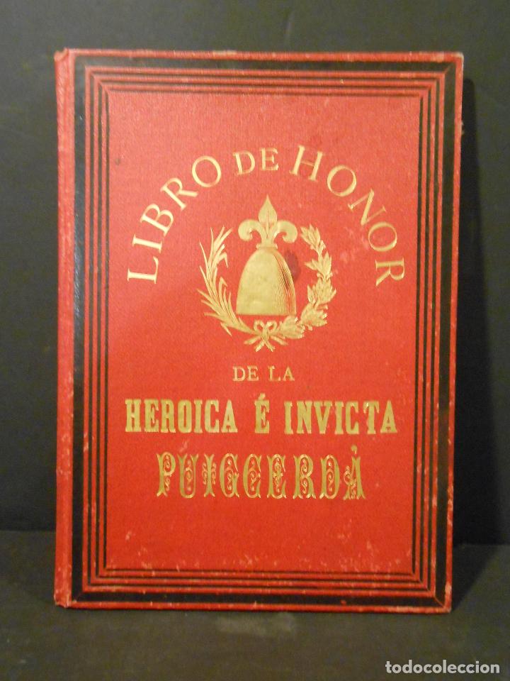 Libros: [CARLISMO].- - El Libro de Honor de Puigcerd&aacute;. - Foto 1