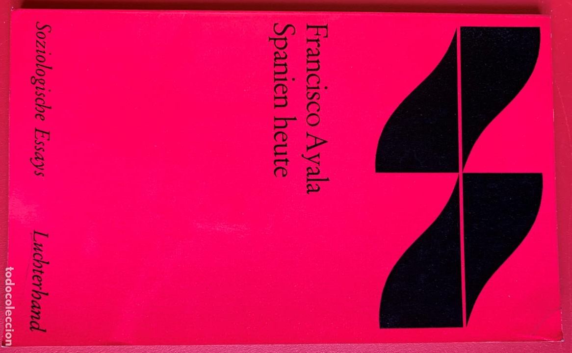 Libros: Spanien heute - AYALA Francisco - Foto 1