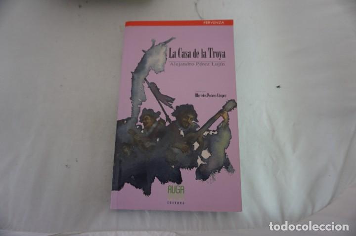Libros: 23/ LA CASA DE LA TROYA - ALEJANDRO PEREZ LUJIN - Foto 1