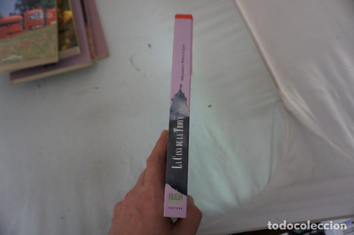 Libros: 23/ LA CASA DE LA TROYA - ALEJANDRO PEREZ LUJIN - Foto 2