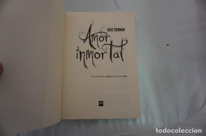 Libros: 24/ CATE TIERNAN - AMOR INMORTAL / SM - Foto 3
