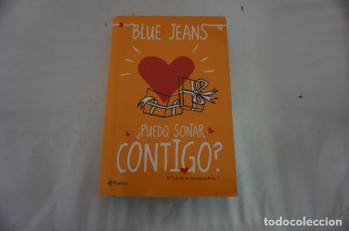 Libros: 24/ BLUE JEANS - PUEDO SO&Ntilde;AR CONTIGO? / PLANETA - Foto 1