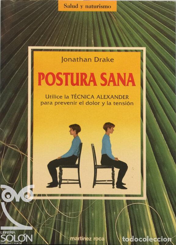 Libros: Postura sana - Jonathan Drake - Foto 1