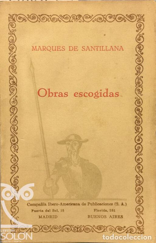 Libros: Obras escogidas - Marqu&eacute;s de Santillana - Foto 1