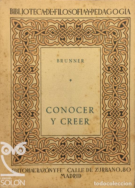 Libros: Conocer y creer - August Brunner - Foto 1