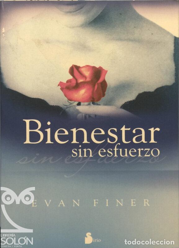 Libros: Bienestar sin esfuerzo - Evan Finer - Foto 1