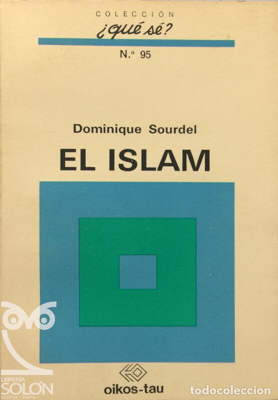 Libros: El Islam - Dominique Sourdel - Foto 1