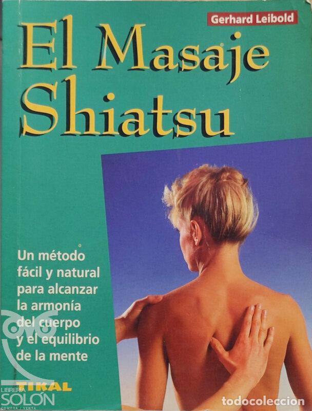 Libros: El masaje shiatsu - Gerhard Leibold - Foto 1