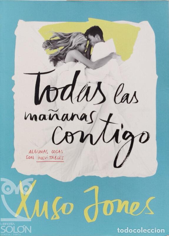 Libros: Todas las ma&ntilde;anas contigo - Coffee Love 2 - Xuso Jones - Foto 1