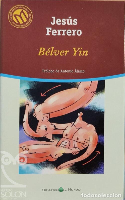 Libros: B&eacute;lver Yin - Jes&uacute;s Ferrero - Foto 1