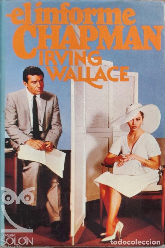 Libros: El informe Chapman - Irving Wallace - Foto 1