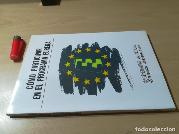 Libros: COMO PARTICIPAR PROGRAMA EUREKA / GENERALITAT VALENCIANA / / GUI22 - Foto 1