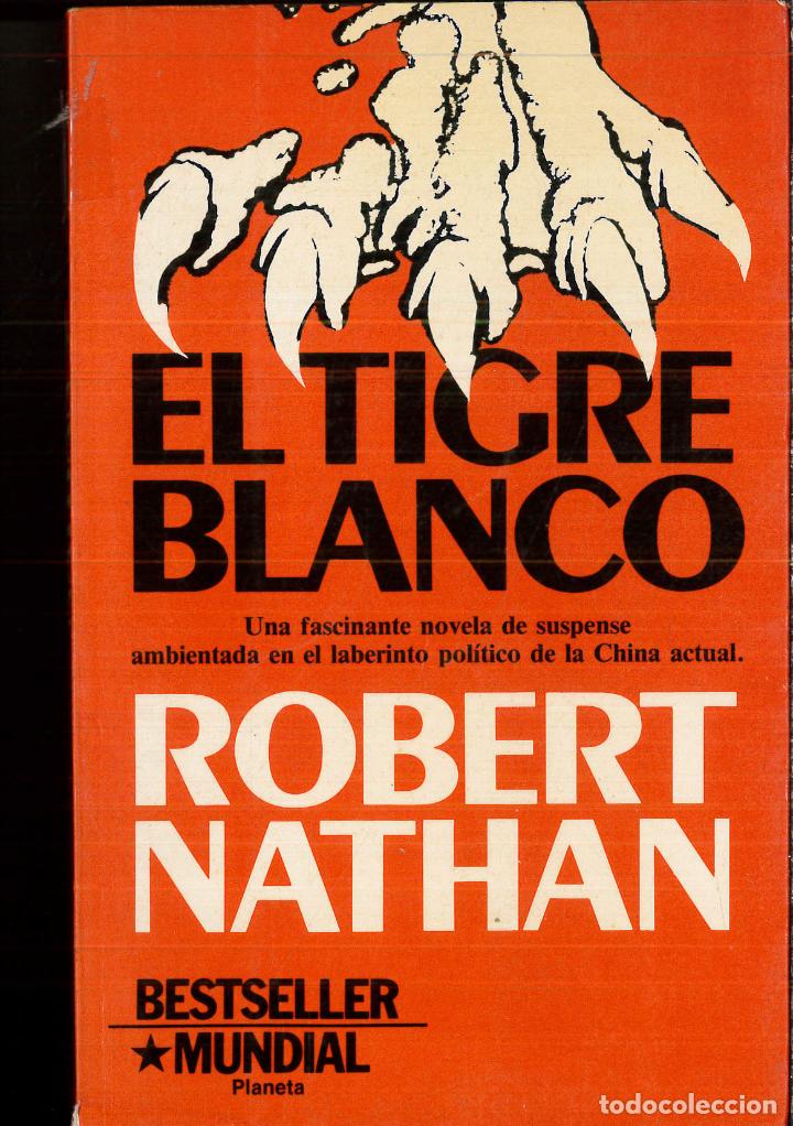 Libros: Tigre Blanco, el - Nathan, Robert - Foto 1