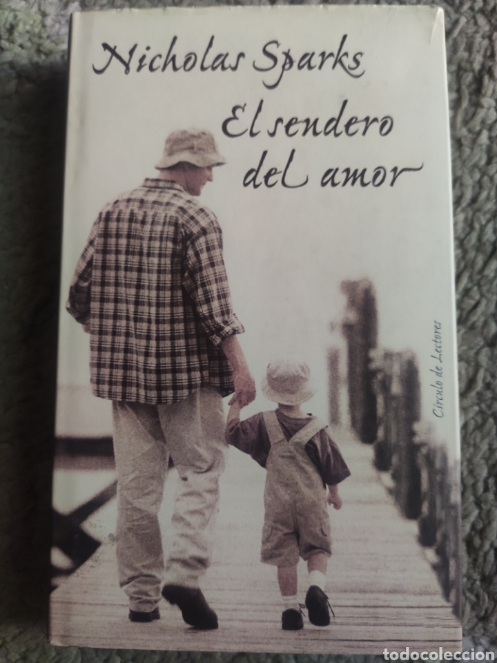 Libros: El Sendero del Amor. Nicholas Sparks - Foto 1