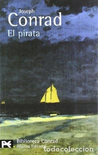 Libros: El pirata. - Joseph Conrad. TDK629 - Foto 1