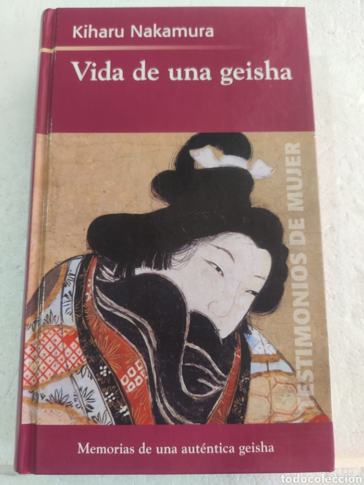 Libros: Vida de una Geisha. Kiharu Nakamura - Foto 1