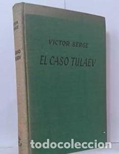 Libros: EL CASO TULAEV - Serge,Victor - Foto 1