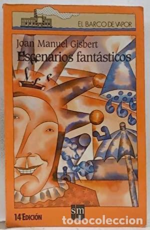 Libros: ESCENARIOS FANT&Aacute;STICOS - Gisbert,Joan Manuel - Foto 1