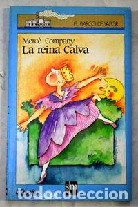 Libros: LA REINA CALBA - Company,Merc&egrave; - Foto 1