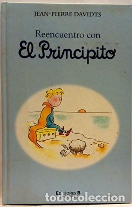 Libros: REENCUENTRO CON EL PRINCIPITO - Davidts,Jean Pierre - Foto 1