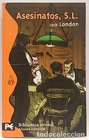 Libros: ASESINATOS S.L. - London,Jack - Foto 1