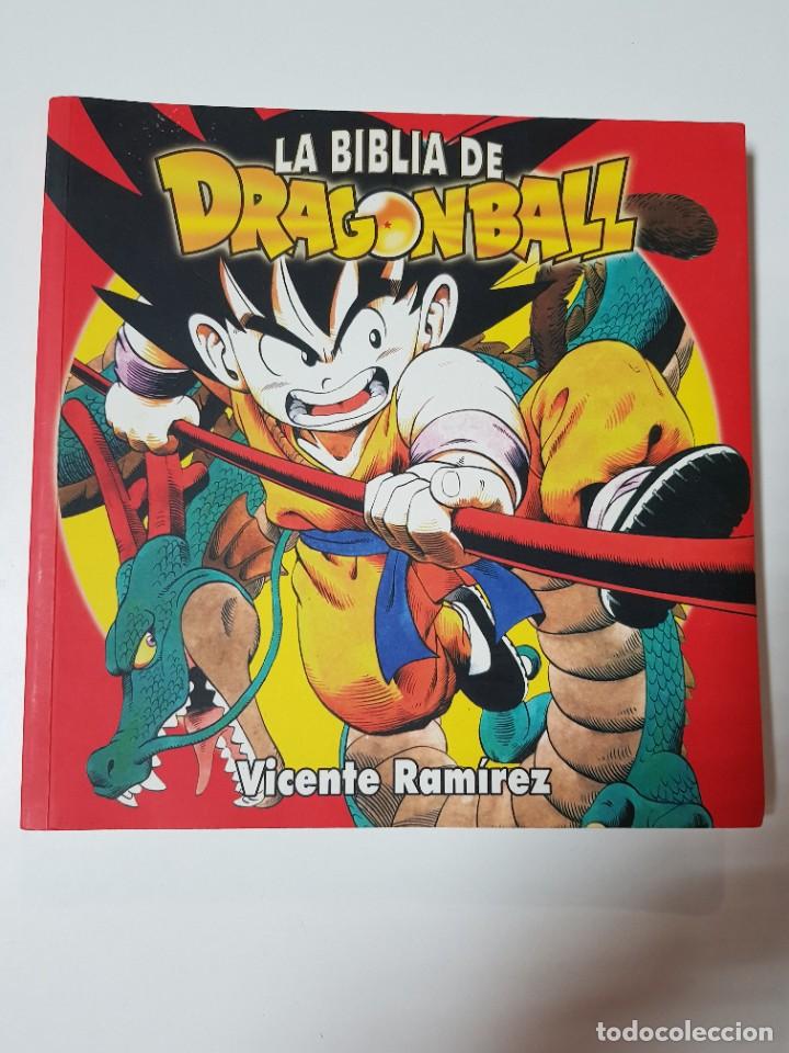 B&uuml;cher: LA BIBLIA DE DRAGON BALL. VICENTE RAMIREZ. PRIMERA EDICION ABRIL 2005
