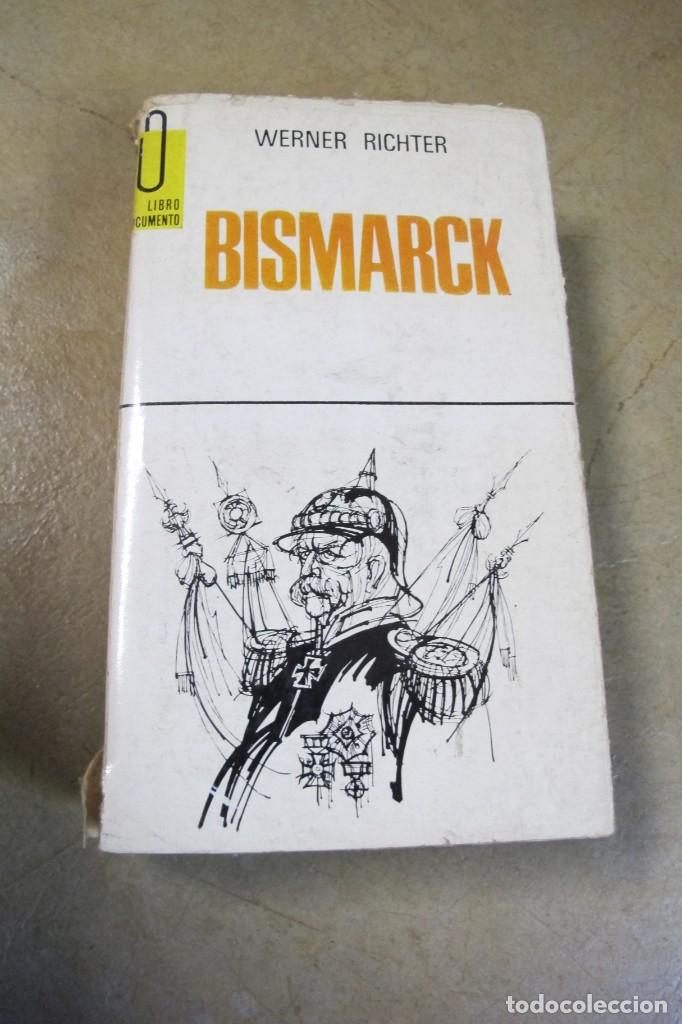 Libros: BISMARCK. WERNER RICHTER - Foto 1
