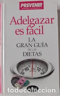 Libros: Adelgazar es f&aacute;cil. La gran gu&iacute;a de las dietas - Foto 1