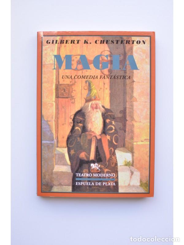 Libros: Magia. Una comedia fant&aacute;stica - CHESTERTON, Gilbert Keith - Foto 1