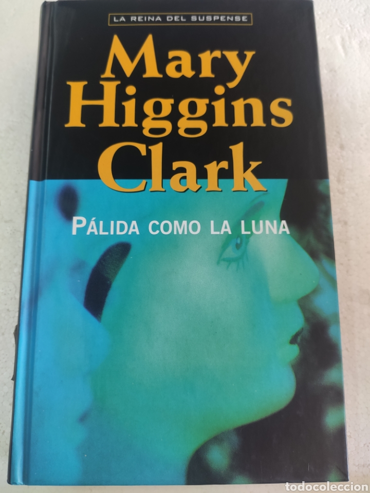 Libros: P&aacute;lida como la Luna . Mary Higgins Clark - Foto 1