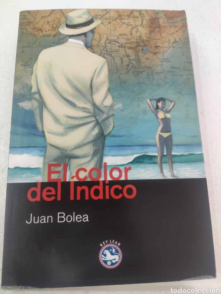 Libros: El Color del &Iacute;ndico. Juan Bolea - Foto 1