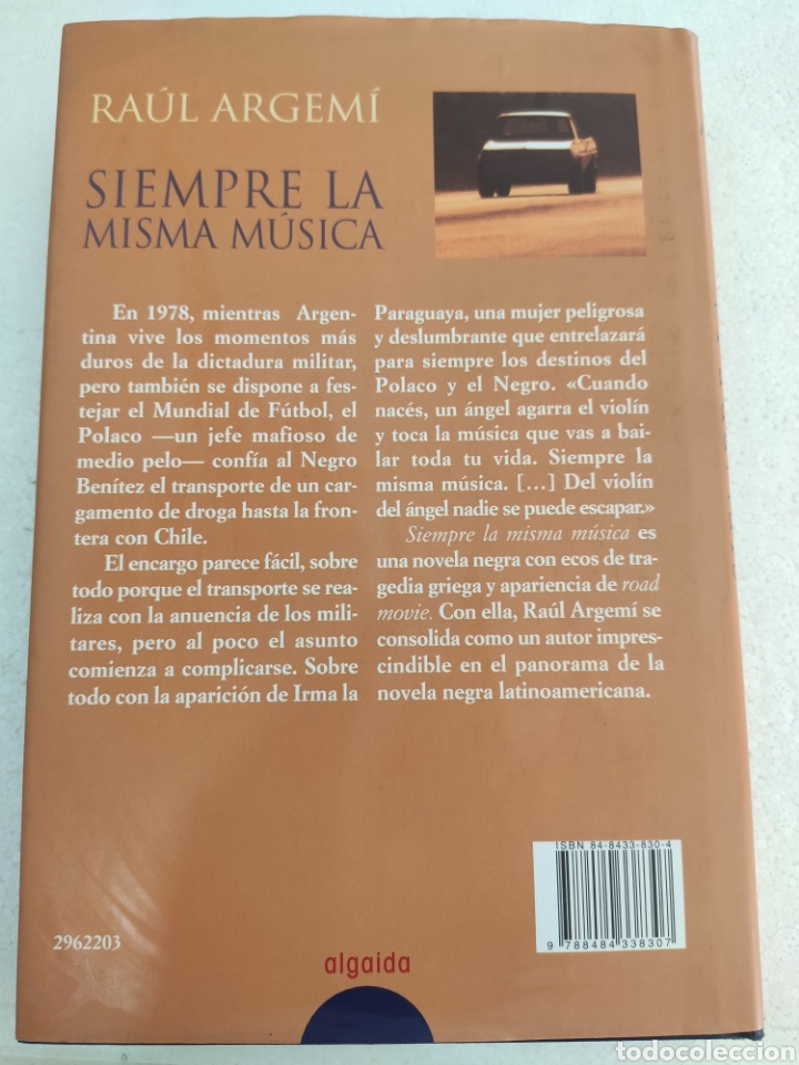 Libros: Siempre la Misma M&uacute;sica. Ra&uacute;l Argem&iacute; - Foto 2