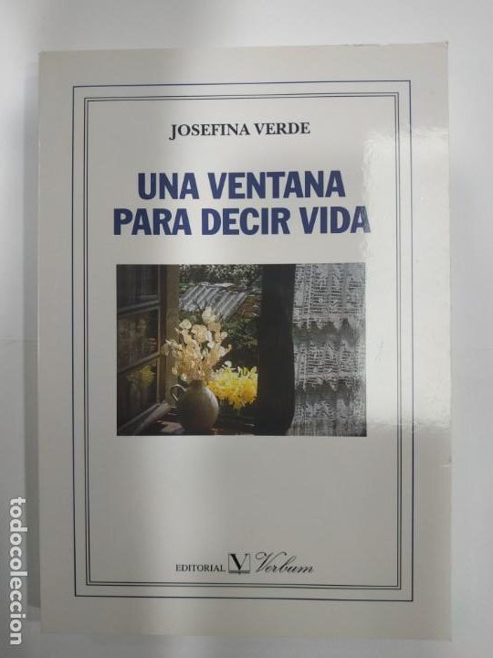 Libros: Una ventana para decir vida. josefina verde - Foto 1