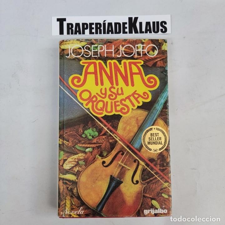 Libros: ANNA Y SU ORQUESTA - JOSEPH JOFFO - tdk117 - - Foto 1