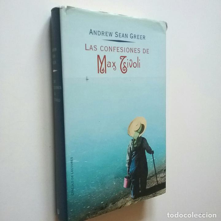 Libros: Andrew Sean Greer - Las confesiones de Max Tivoli - Foto 1