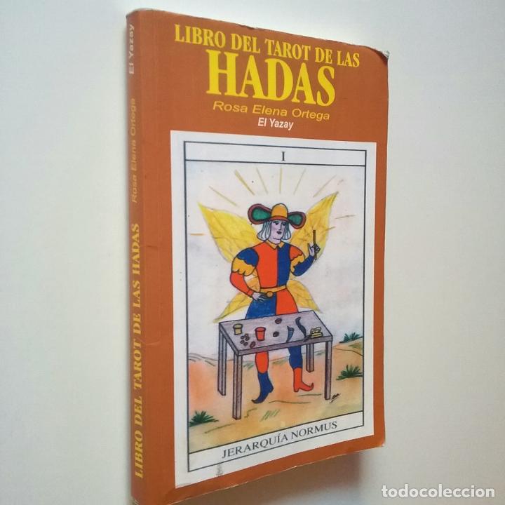 Libros: Rosa Elena Ortega - Libro del tarot de las Hadas