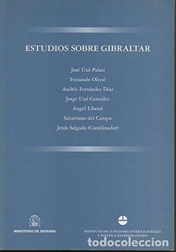 Libros: ESTUDIOS SOBRE GIBRALTAR - varios autores. Jes&uacute;s Salgado Coord. - Foto 1