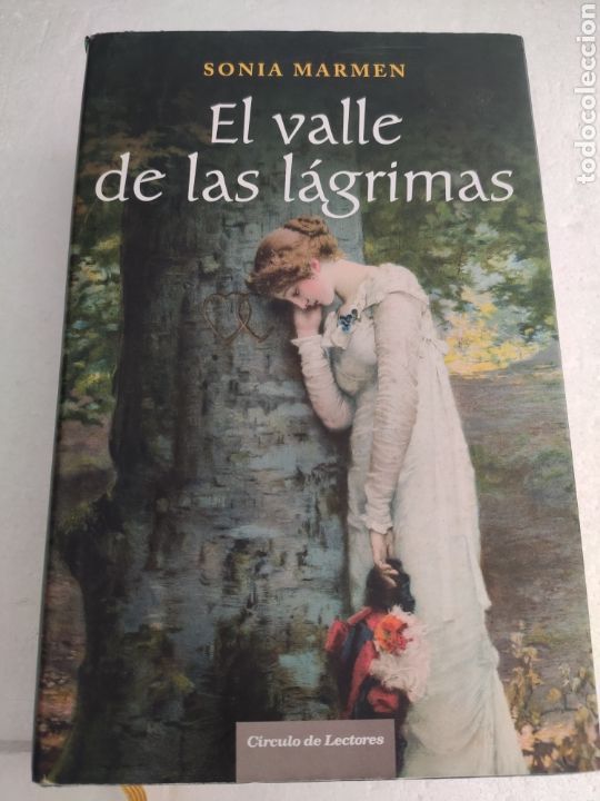 Libros: El Valle de las L&aacute;grimas. Sonia Marmen. - Foto 1