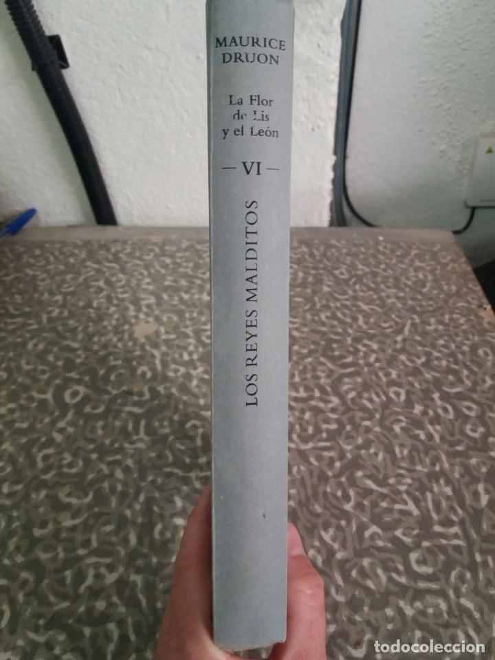 Libros: Los reyes malditos. VI. La Flor de Lis y el Le&oacute;n. - DRUON, Maurice: - Foto 2