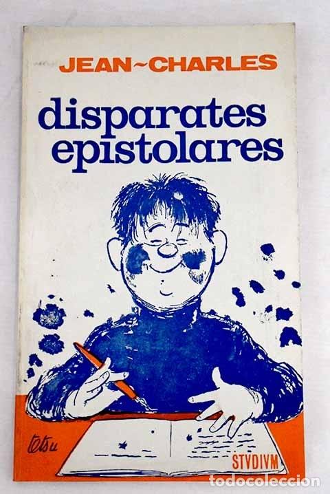 Libros: Disparates epistolares.- Jean-Charles - Foto 1
