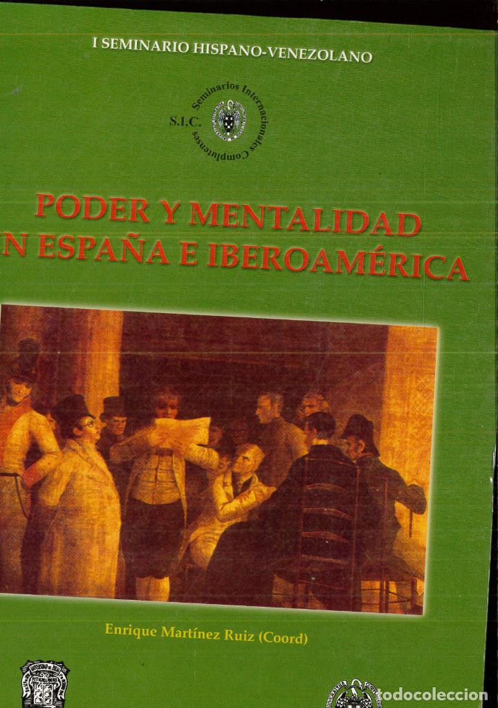Libros: Poder y mentalidad en espa&ntilde;a e iberoamerica - ENRIQUE MART&Iacute;NEZ RUIZ - Foto 1